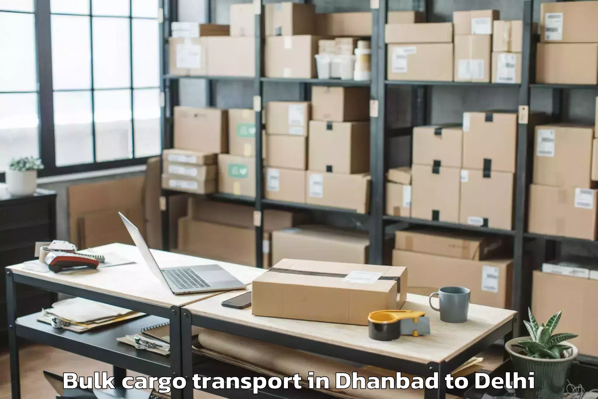 Easy Dhanbad to Unity One Mall Cbd Shahdara Bulk Cargo Transport Booking